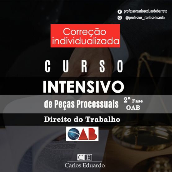 OAB - Curso Intensivo de Peças Processuais Trabalhistas