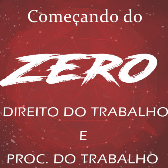 Curso completo de Direito do Trabalho e Processo do Trabalho