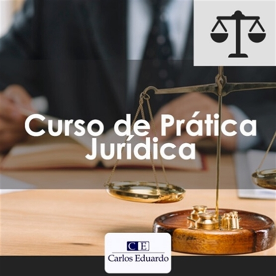 Curso de Capacitação de Prática Jurídica para Advogados Iniciantes