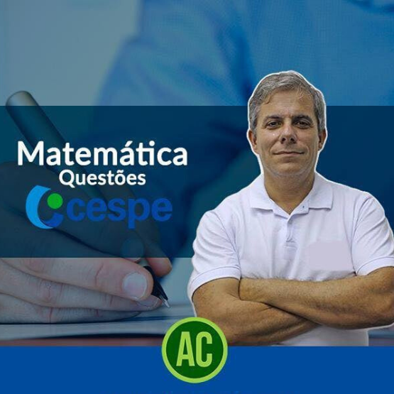 Curso de Questões Cebraspe de Matemática