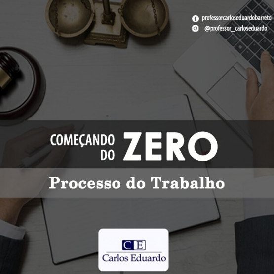 TRT - CURSO COMPLETO - PROCESSO DO TRABALHO