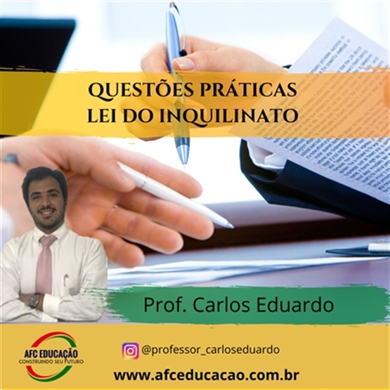 Curso de Capacitação da Lei do Inquilinato - Aspectos Práticos