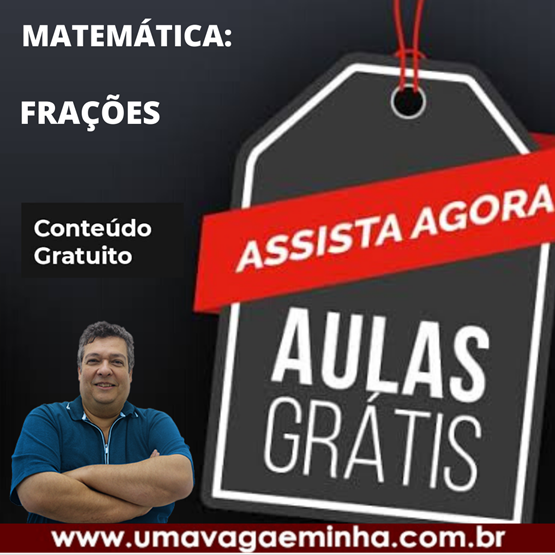 Módulo Gratuito - Matemática e RLM - Frações