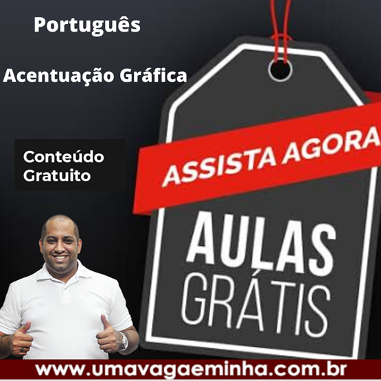 Aula Gratuita - Acentuação Gráfica