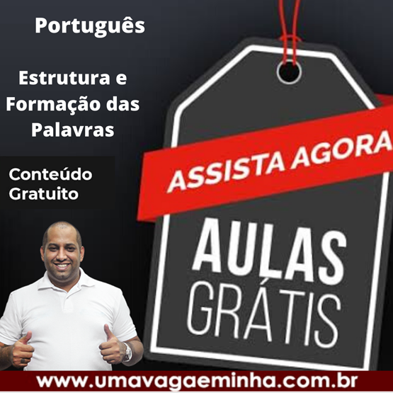 Aula Gratuita - Estrutura e Formação das Palavras