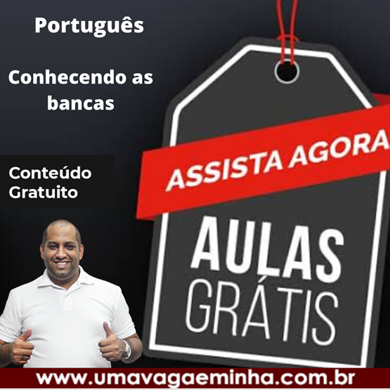 Aula Gratuita - Conhecendo as Bancas