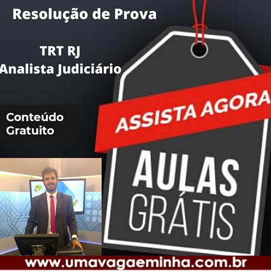 Aula Gratuita - Resolução de Prova TRJ\RJ 2018 - Analista Judiciário